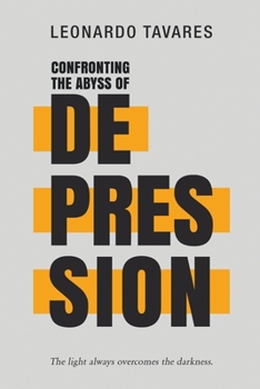 Paperback Confronting the Abyss of Depression Book