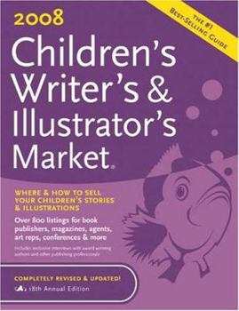 Paperback 2008 Children's Writer's & Illustrator's Market Book
