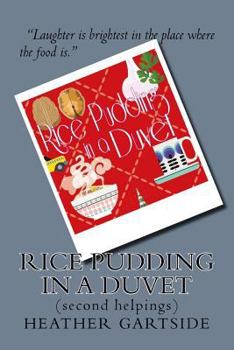 Paperback Rice Pudding In A Duvet: second helpings Book