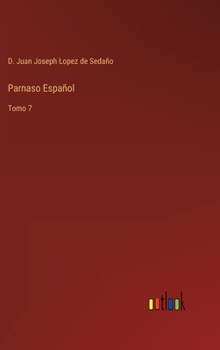 Hardcover Parnaso Español: Tomo 7 [Spanish] Book