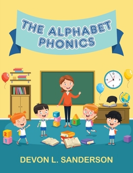 Paperback The Alphabet Phonics Book