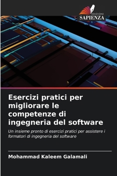 Paperback Esercizi pratici per migliorare le competenze di ingegneria del software [Italian] Book