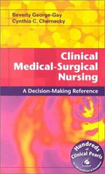 Paperback Clinical Medical-Surgical Nursing: A Decision-Making Reference Book