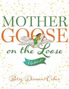 Paperback Mother Goose on the Loose: Updated Book