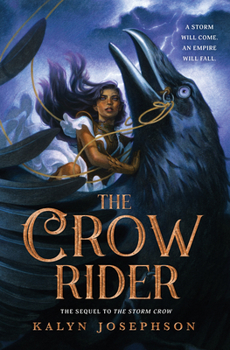 The Crow Rider - Book #2 of the ​Storm Crow 