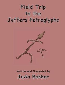 Paperback Field Trip to the Jeffers Petroglyphs Book
