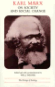 Paperback Karl Marx on Society and Social Change: With Selections by Friedrich Engels Book