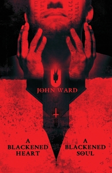 Paperback A Blackened Heart, A Blackened Soul Book