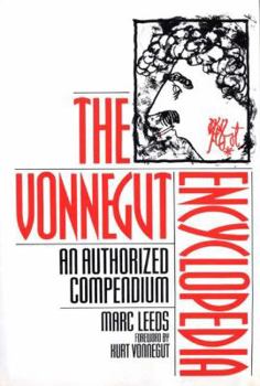 Hardcover The Vonnegut Encyclopedia: An Authorized Compendium Book