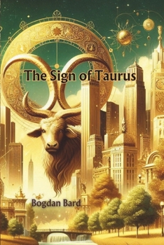 The Sign of Taurus (Zodiacal Chronicles)