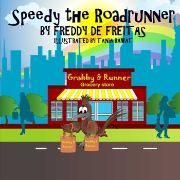 Paperback Speedy the Roadrunner Book