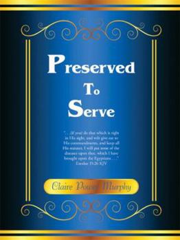 Paperback Preserved to Serve Book