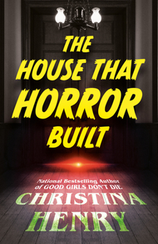 Paperback The House That Horror Built Book