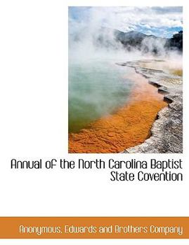 Paperback Annual of the North Carolina Baptist State Covention Book