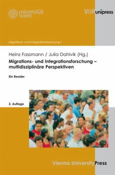 Paperback Migrations- Und Integrationsforschung - Multidisziplinare Perspektiven: Ein Reader [German] Book