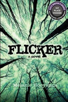 Flicker - Book #1 of the Flicker Effect