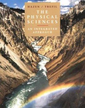 Paperback The Physical Sciences: An Integrated Approach Book