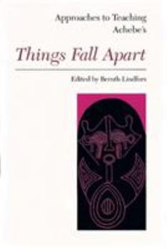 Hardcover Approaches to Teaching Achebe's Things Fall Apart Book