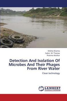 Paperback Detection and Isolation of Microbes and Their Phages from River Water Book