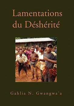 Paperback Lamentations Du Desherite [Multiple Languages] Book