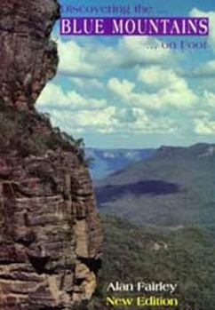 Paperback Discovering the Blue Mountains on Foot Book