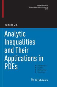 Paperback Analytic Inequalities and Their Applications in Pdes Book