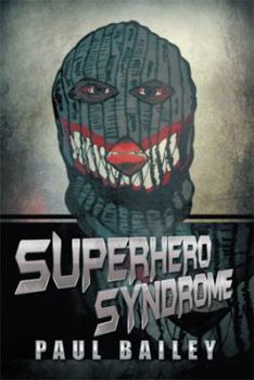 Hardcover Superhero Syndrome Book