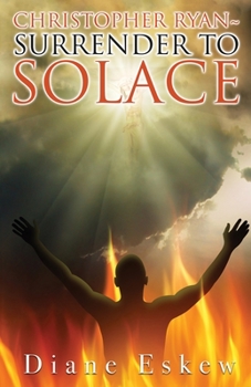 Paperback Christopher Ryan Surrender to Solace Book