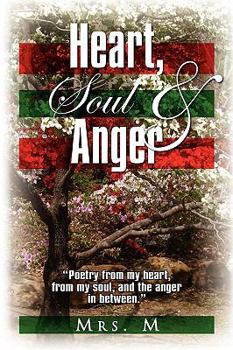 Paperback Heart, Soul & Anger Book