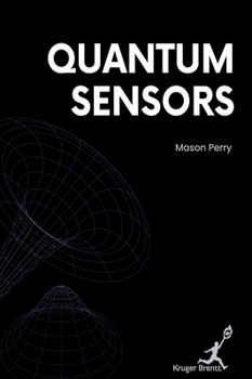Hardcover Quantum Sensors Book