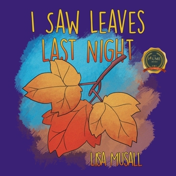 Paperback I Saw Leaves Last Night Book