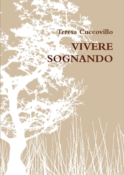 Paperback Vivere sognando [Italian] Book