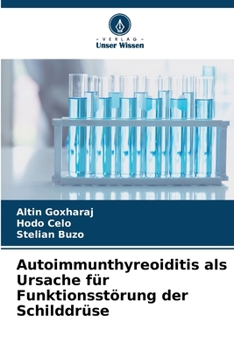 Paperback Autoimmunthyreoiditis als Ursache für Funktionsstörung der Schilddrüse [German] Book
