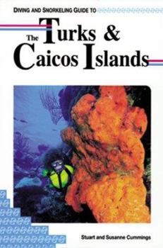 Paperback Diving and Snorkeling Guide to the Turks and Caicos Islands Book