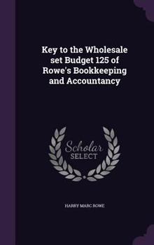 Hardcover Key to the Wholesale set Budget 125 of Rowe's Bookkeeping and Accountancy Book