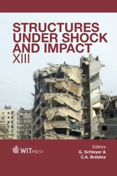 Hardcover Structures under Shock and Impact XIII Book