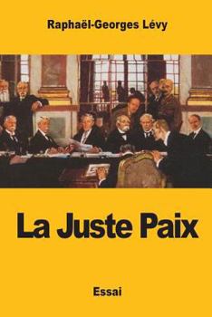 Paperback La Juste Paix [French] Book