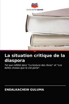 Paperback La situation critique de la diaspora [French] Book