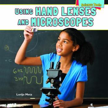 Paperback Using Hand Lenses and Microscopes Book