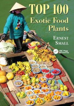Paperback Top 100 Exotic Food Plants Book