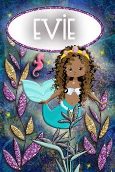 Mermaid Dreams Evie: Wide Ruled | Composition Book | Diary | Lined Journal