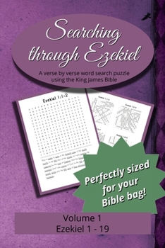 Searching Through Ezekiel: Chapters 1-19