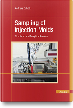 Hardcover Sampling of Injection Molds: Structured and Analytical Process Book