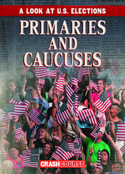 Library Binding Primaries and Caucuses Book