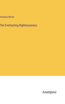 Hardcover The Everlasting Righteousness Book