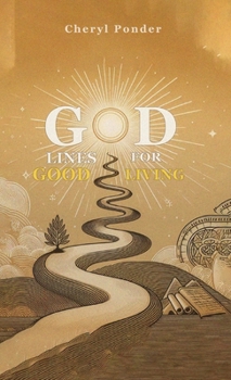 Hardcover God Lines for Good Living Book