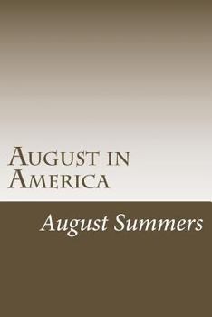 Paperback August in America Book