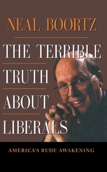 Paperback The Terrible Truth about Liberals Book