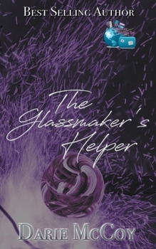 Paperback The Glassmaker's Helper Book