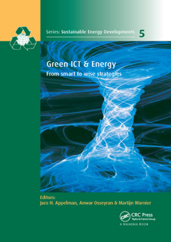 Paperback Green ICT & Energy: From Smart to Wise Strategies Book